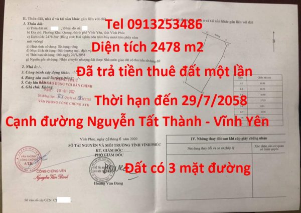 Bán đất đường Nguyễn Tất Thành - Vĩnh Yên - Vĩnh Phúc có diện tích 2.478 m2, nhưng diện tích thực tế 3.200 m2. Đất tiếp giáp 3 tuyến đường