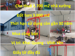 Cho thuê hoặc bán 1700 m2 nhà xưởng ở Khai Quang - Vinhhx Yên - Vĩnh Phúc