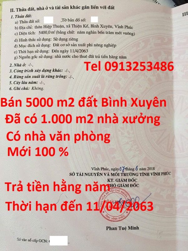 Bán 5400 m2 đất Bình Xuyên cùng 1000 m2 nhà xưởng và một sô hạng mục phụ trợ khác