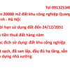 Bán 20000 m2 đất sạch đã san lấp đầy đủ hạ tầng sãn xây kho xưởng nhà xưởng ở khu công nghiệp Quang Minh Hà Nội