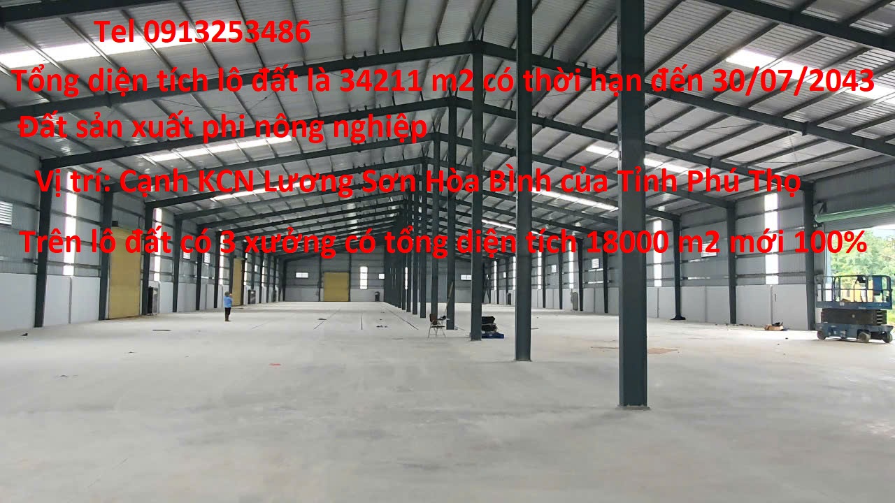 Bán 34211 m2 đất có 18000 m2 nhà xưởng mới 100% ở cạnh khu công nghiệp Lương Sơn Hòa Bình thuộc Tỉnh Phú Thọ