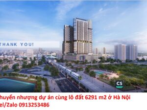 Chuyển nhượng dự án chung cư cùng 6291 m2 đất ở Hà Nội cso vị trsi đặc địa tiếp giáp 02 tuyến đường