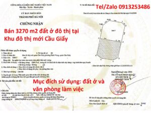 Bán 3270 m2 đất ở đô thị trong Khu đô thị mới Cầu Giấy Hà Nội. Đất này được nhận quyền sử dụng đất do trúng đấu giá của Nhà nước.